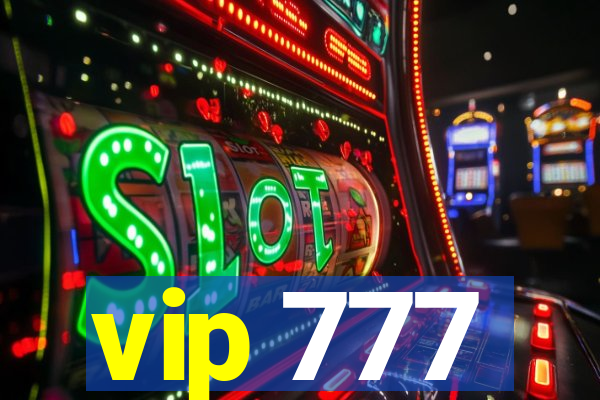 vip 777